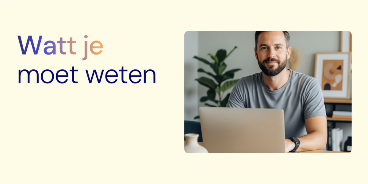 Watt je moet weten