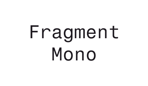 Fragment Mono